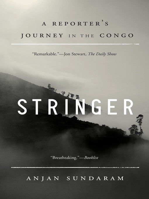 Title details for Stringer by Anjan Sundaram - Available
